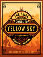 The_Bride_Comes_to_Yellow_Sky